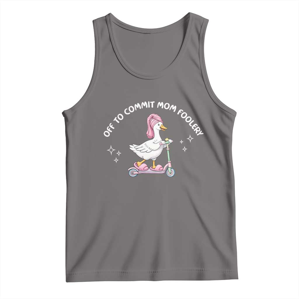 Funny Goose Mom Tank Top Off To Commit Mom Foolery TS14 Deep Heather Print Your Wear