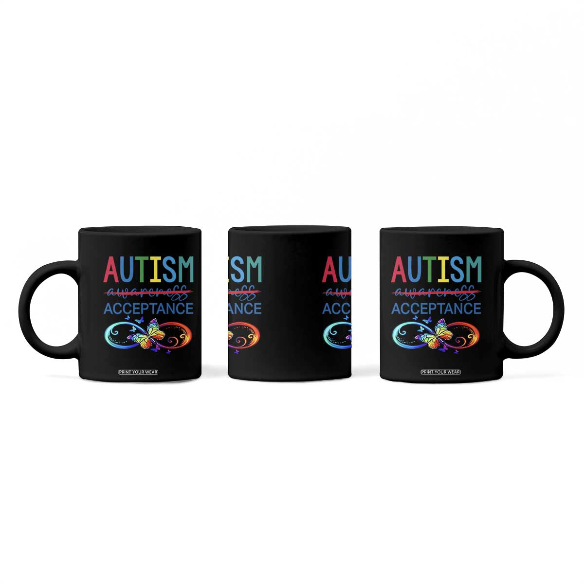 Autism Acceptance Coffee Mug Neurodivergent Support Infinity Butterfly Symbol TS14 Print Your Wear
