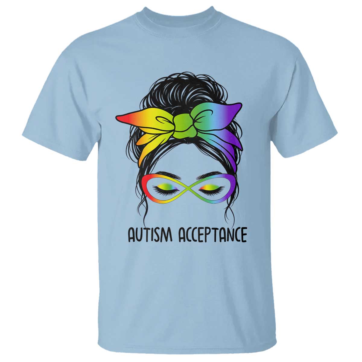Autism Acceptance T Shirt - Neurodiversity Awareness Messy Bun Women TS14 Light Blue Print Your Wear