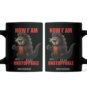 Now I Am Unstoppable Coffee Mug Funny Cat Japanese Anime Kawaii TS14 Black Print Your Wear
