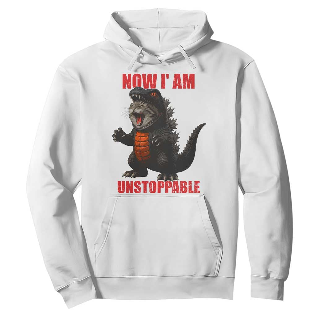 Now I Am Unstoppable Hoodie Funny Cat Japanese Anime Kawaii TS14 White Print Your Wear