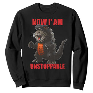 Now I Am Unstoppable Sweatshirt Funny Cat Japanese Anime Kawaii TS14 Black Print Your Wear