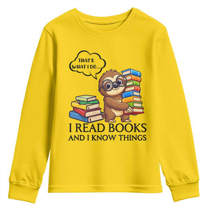 That Is What I Do I Read Books Youth Sweatshirt Funny Sloth Book Lover TS14 Daisy Print Your Wear