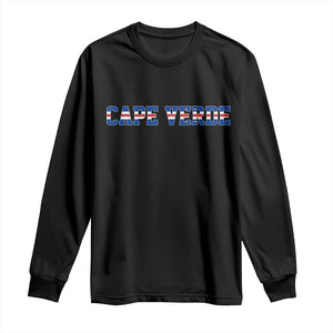 Cabo Verde Flag Cabo Verdean Pride Long Sleeve Shirt TS14 Black Print Your Wear