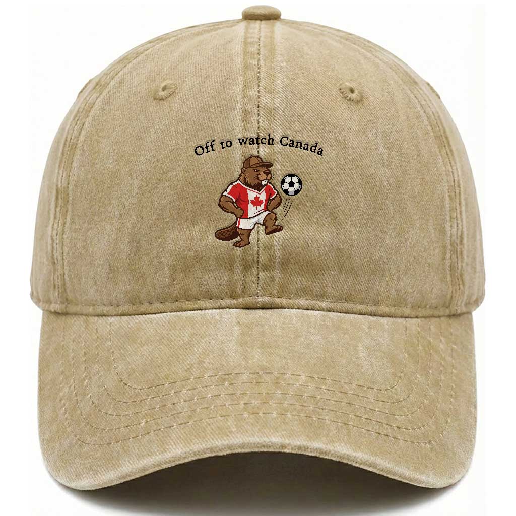 Off to Watch Fioty Washed Cotton Baseball Cap Patriotic Canadian Beaver Football Soccer Fan Gift TS14 Print Your Wear