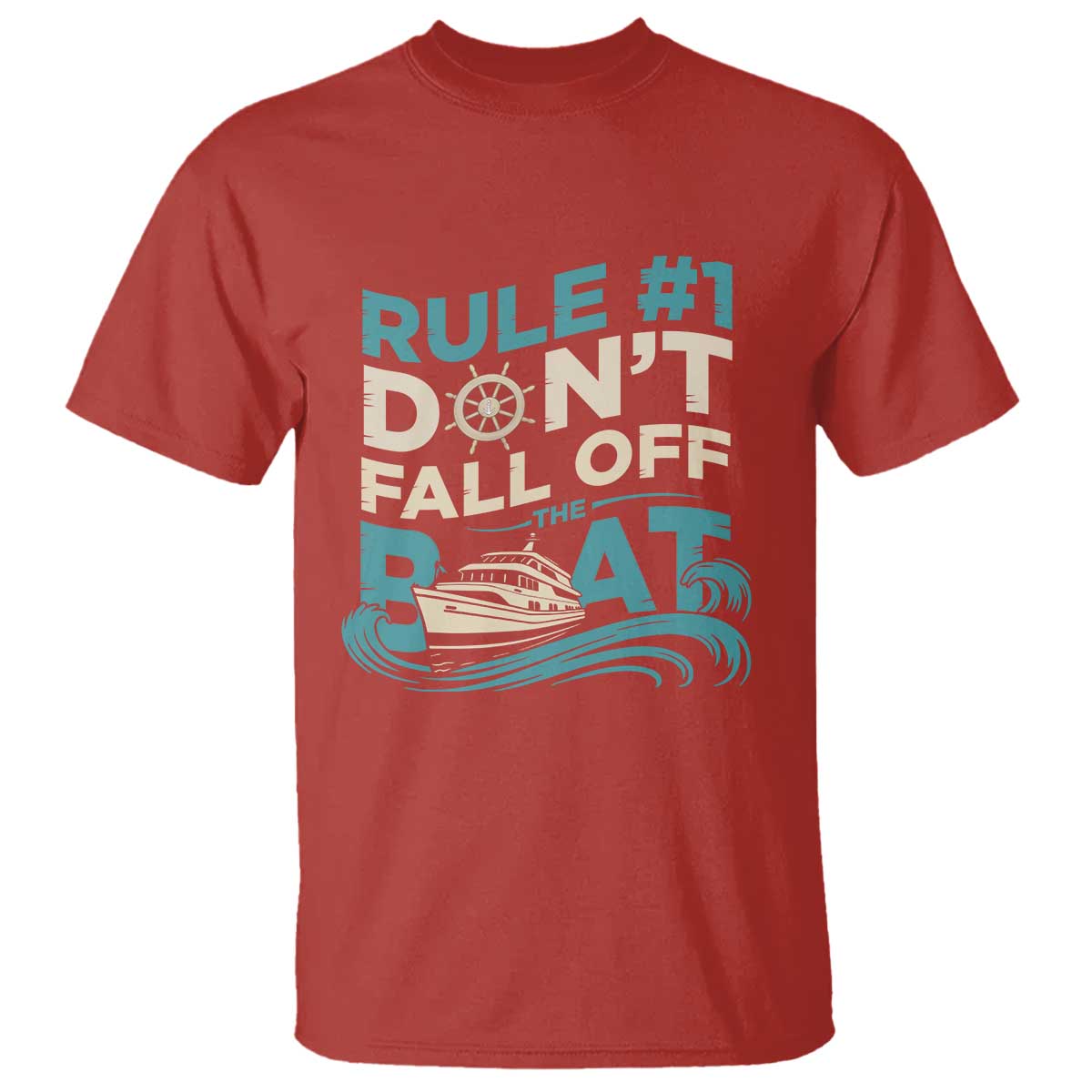 Funny Cruise Ship T Shirt Rule Number One Do Not Fall Off The Boat TS14 Red Print Your Wear