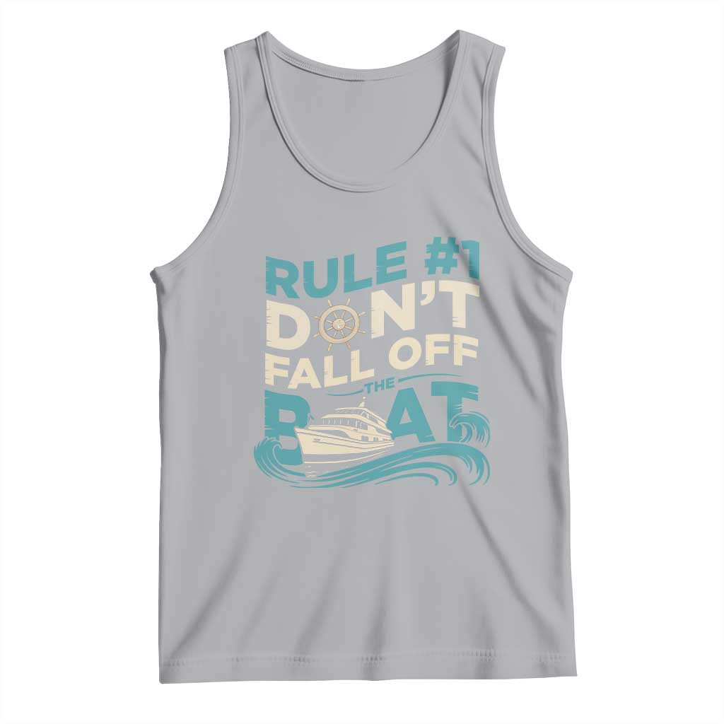 Funny Cruise Ship Tank Top Rule Number One Do Not Fall Off The Boat TS14 Athletic Heather Print Your Wear