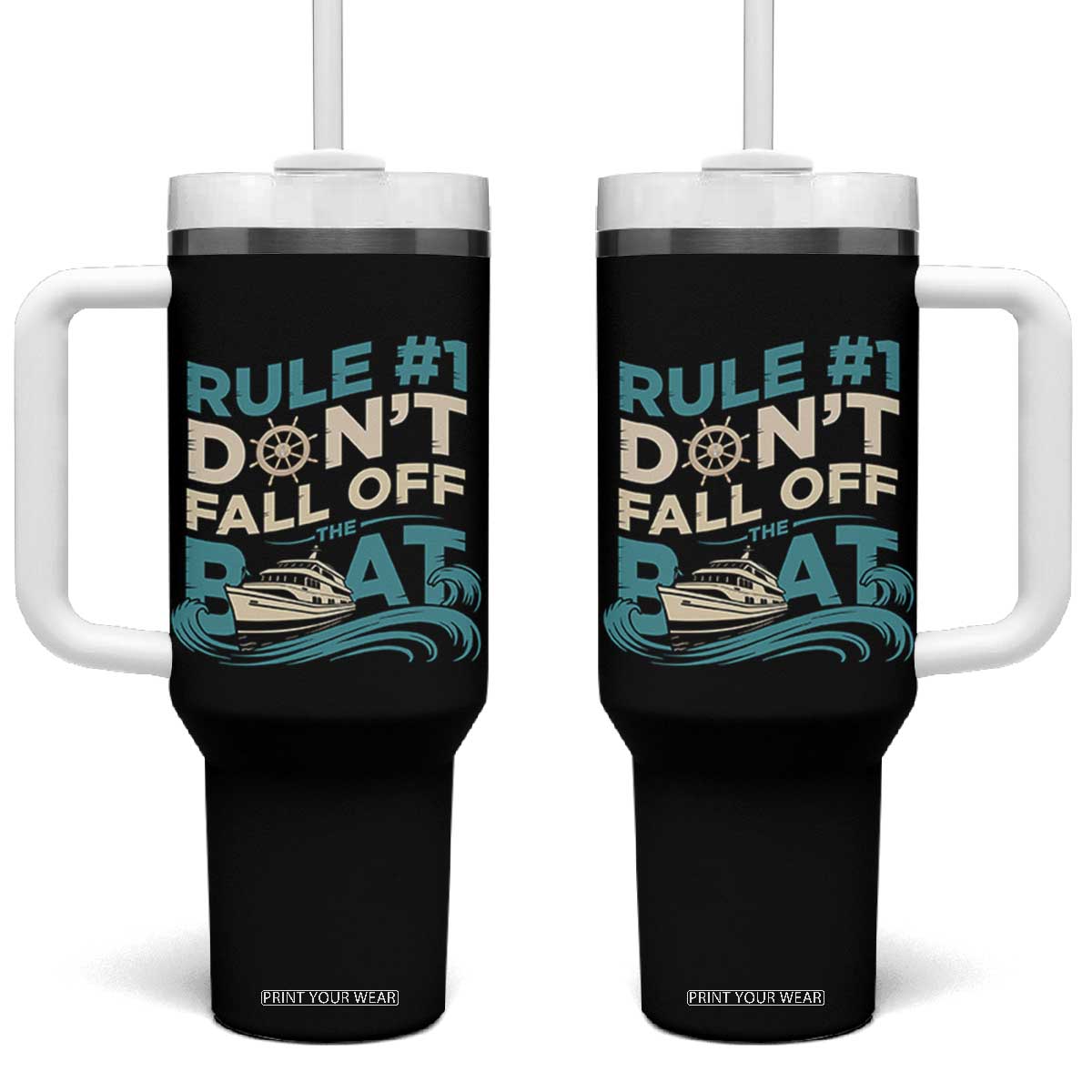 Funny Cruise Ship Tumbler With Handle Rule Number One Do Not Fall Off The Boat TS14 One Size: 40 oz Black Print Your Wear