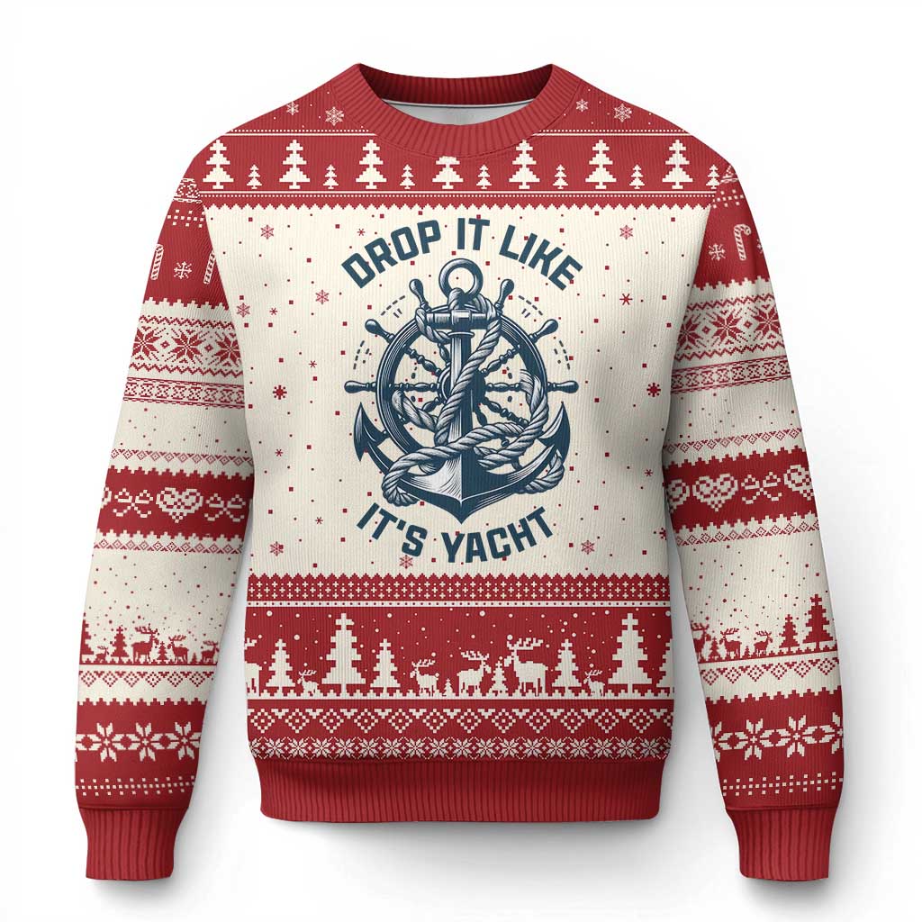 Funny Sailing Cruising Ugly Christmas Sweater Drop It Like Its Yacht TS14 Beige Red Print Your Wear