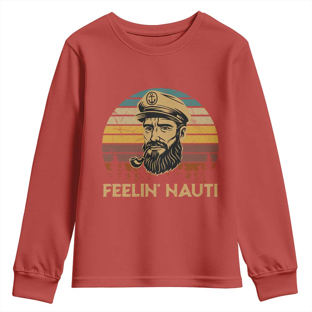 Funny Sailing Boating Youth Sweatshirt Feelin Nauti TS14 Red Print Your Wear