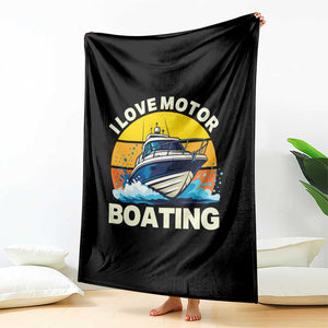 Funny Boater Throw Blanket I Love Motorboating TS14 Print Your Wear