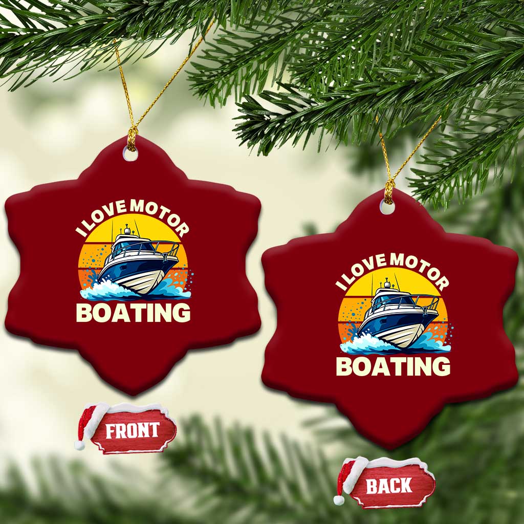 Funny Boater Ceramic Ornament I Love Motorboating TS14 Print Your Wear