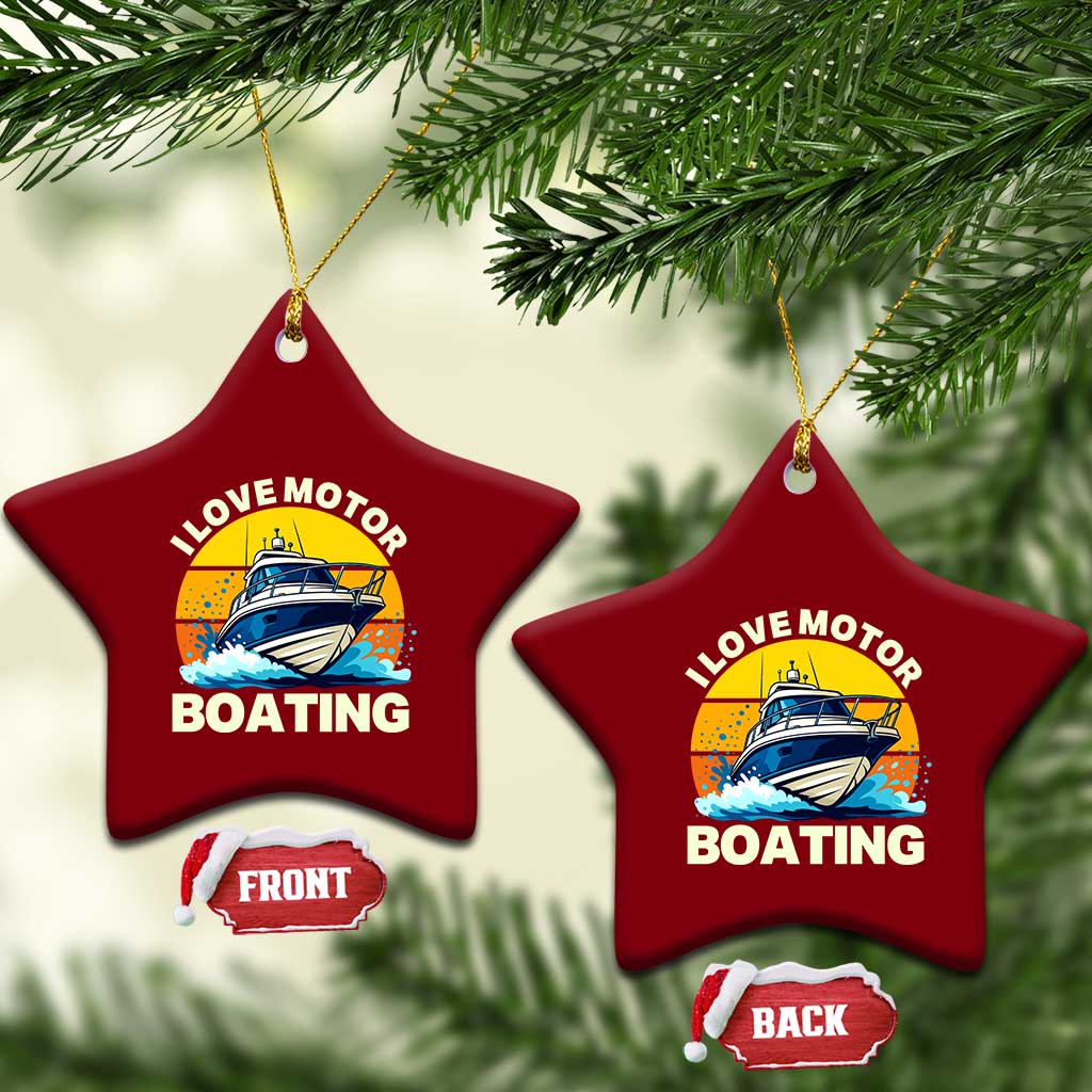 Funny Boater Ceramic Ornament I Love Motorboating TS14 Print Your Wear