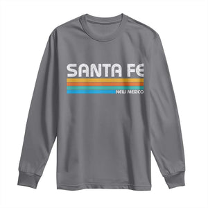 Retro Santa Fe New Mexico Distressed Souvenir Long Sleeve Shirt TS14 Charcoal Print Your Wear