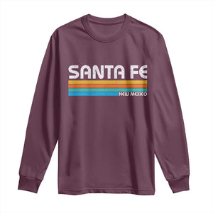 Retro Santa Fe New Mexico Distressed Souvenir Long Sleeve Shirt TS14 Maroon Print Your Wear