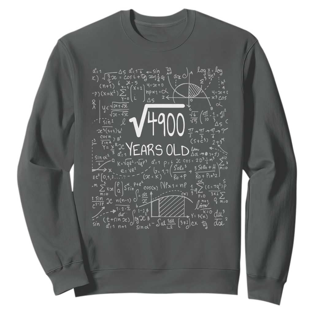 70th Birthday Math Sweatshirt Square Root of 4900 Funny Math Nerd 70 Year Old Gift TS14 Dark Heather Print Your Wear