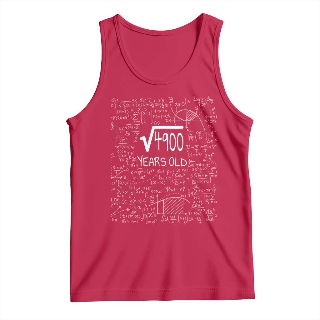 70th Birthday Math Tank Top Square Root of 4900 Funny Math Nerd 70 Year Old Gift TS14 Red Print Your Wear