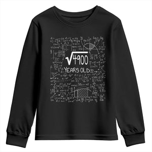 70th Birthday Math Youth Sweatshirt Square Root of 4900 Funny Math Nerd 70 Year Old Gift TS14 Black Print Your Wear
