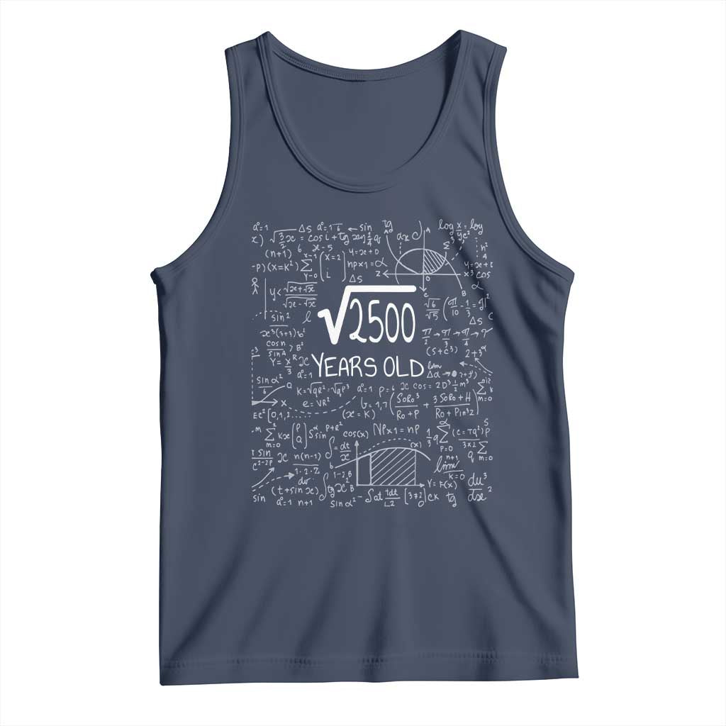 50th Birthday Math Tank Top Square Root of 2500 Funny Math Nerd 50 Year Old Gift TS14 Navy Print Your Wear