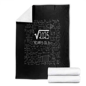45th Birthday Math Throw Blanket Square Root of 2025 Funny Math Nerd 45 Year Old Gift TS14 Black Print Your Wear