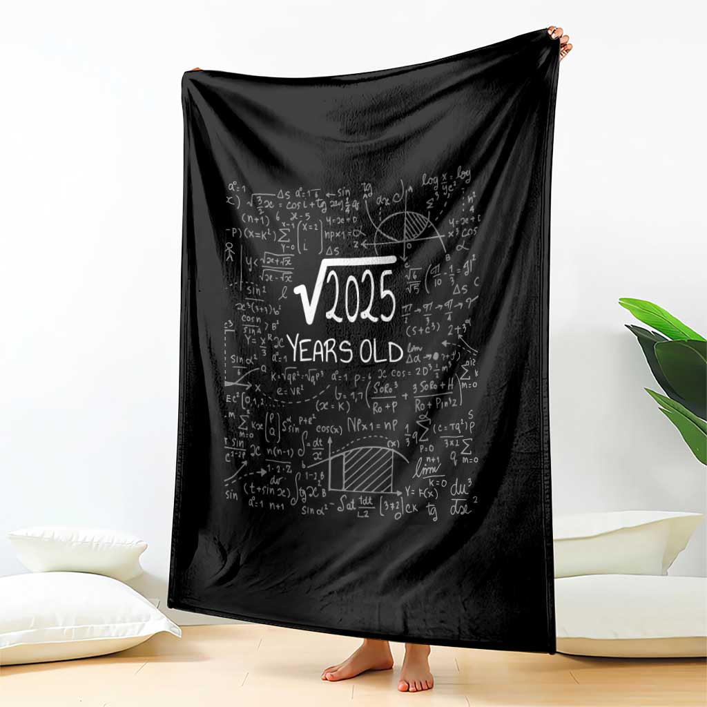 45th Birthday Math Throw Blanket Square Root of 2025 Funny Math Nerd 45 Year Old Gift TS14 Print Your Wear