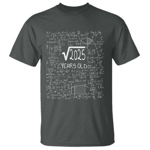 45th Birthday Math T Shirt Square Root of 2025 Funny Math Nerd 45 Year Old Gift TS14 Dark Heather Print Your Wear