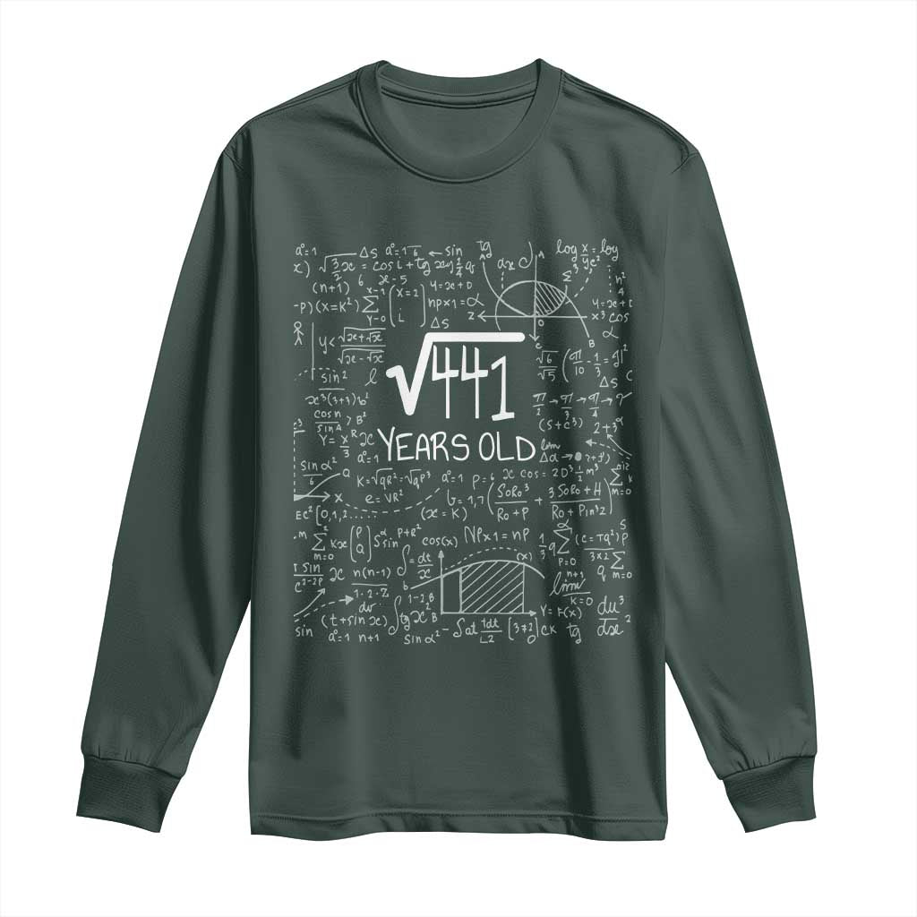 21st Birthday Math Long Sleeve Shirt Square Root of 441 Funny Math Nerd 21 Year Old Gift TS14 Dark Forest Green Print Your Wear