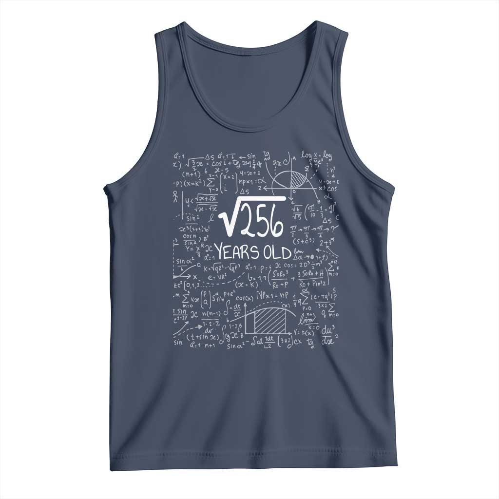 16th Birthday Math Tank Top Square Root of 256 Funny Math Nerd 16 Year Old Gift TS14 Navy Print Your Wear