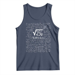 16th Birthday Math Tank Top Square Root of 256 Funny Math Nerd 16 Year Old Gift TS14 Navy Print Your Wear