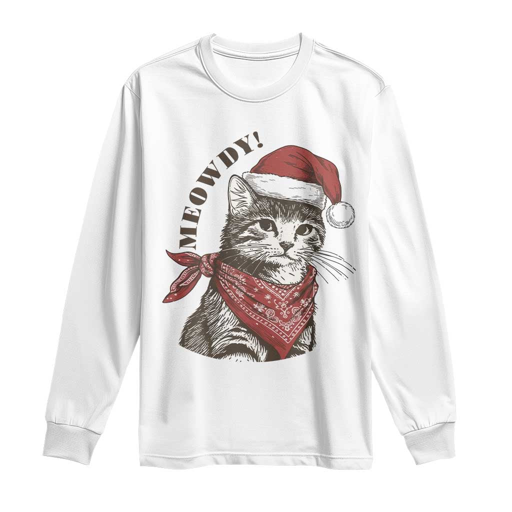 Cowboy Cat Christmas Long Sleeve Shirt Meowdy Western Rodeo TS14 White Print Your Wear