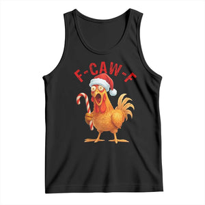 Christmas F Caw F Tank Top Funny Chicken Meme TS14 Black Print Your Wear