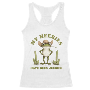 Funny Cowboy Frog Meme Racerback Tank Top My Heebies Have Been Jeebied TS14 White Print Your Wear