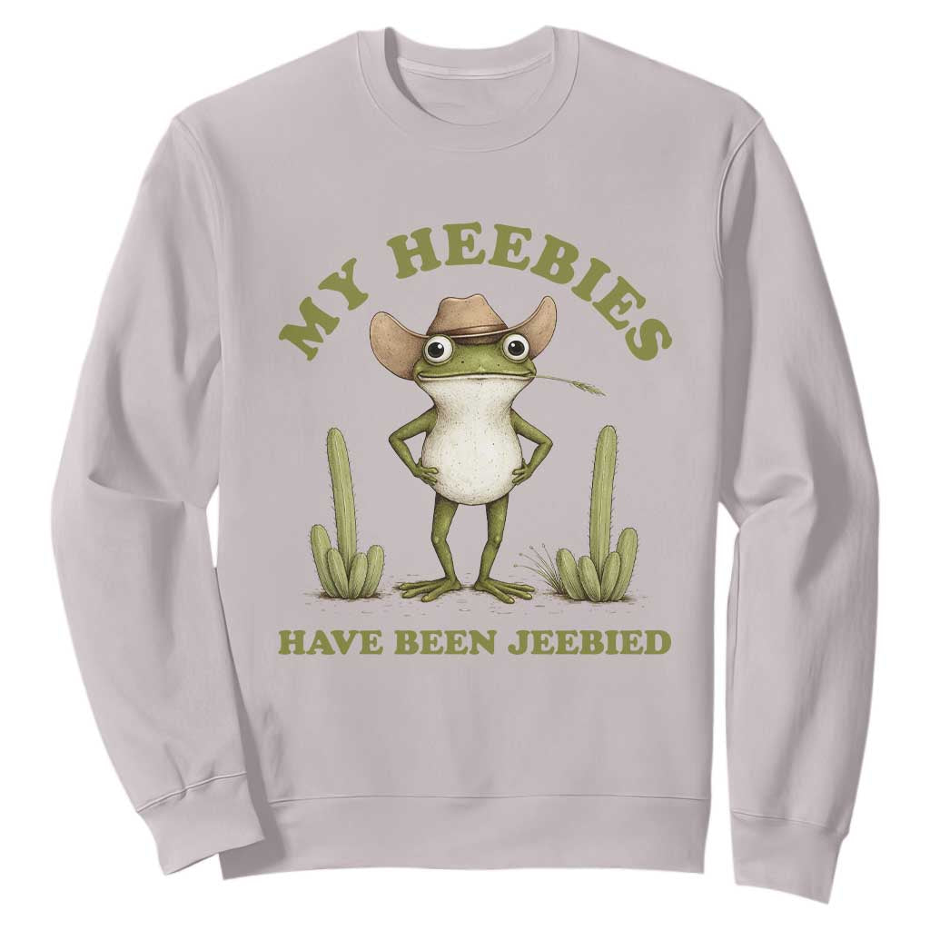 Funny Cowboy Frog Meme Sweatshirt My Heebies Have Been Jeebied TS14 Ice Gray Print Your Wear