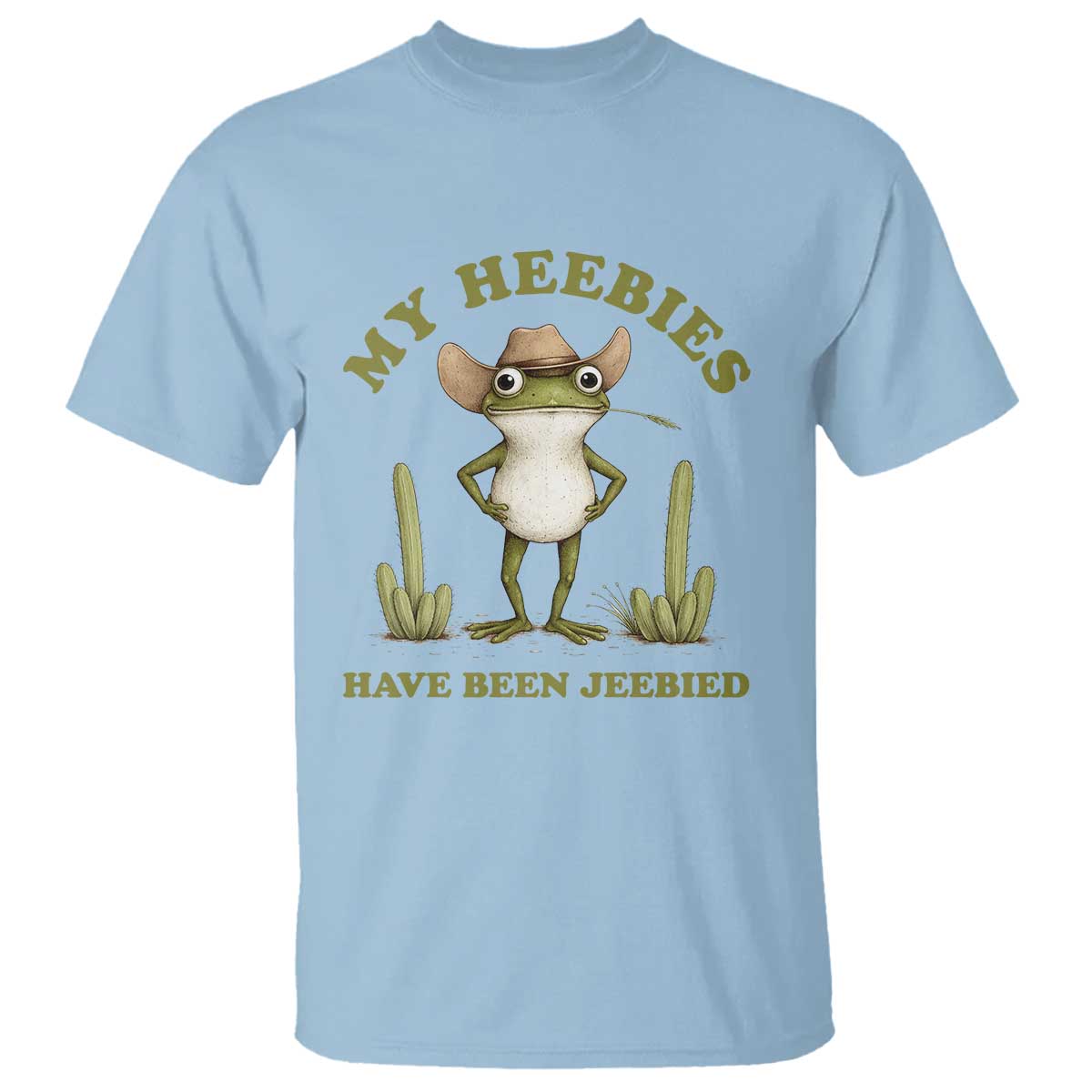 Funny Cowboy Frog Meme T Shirt My Heebies Have Been Jeebied TS14 Light Blue Print Your Wear