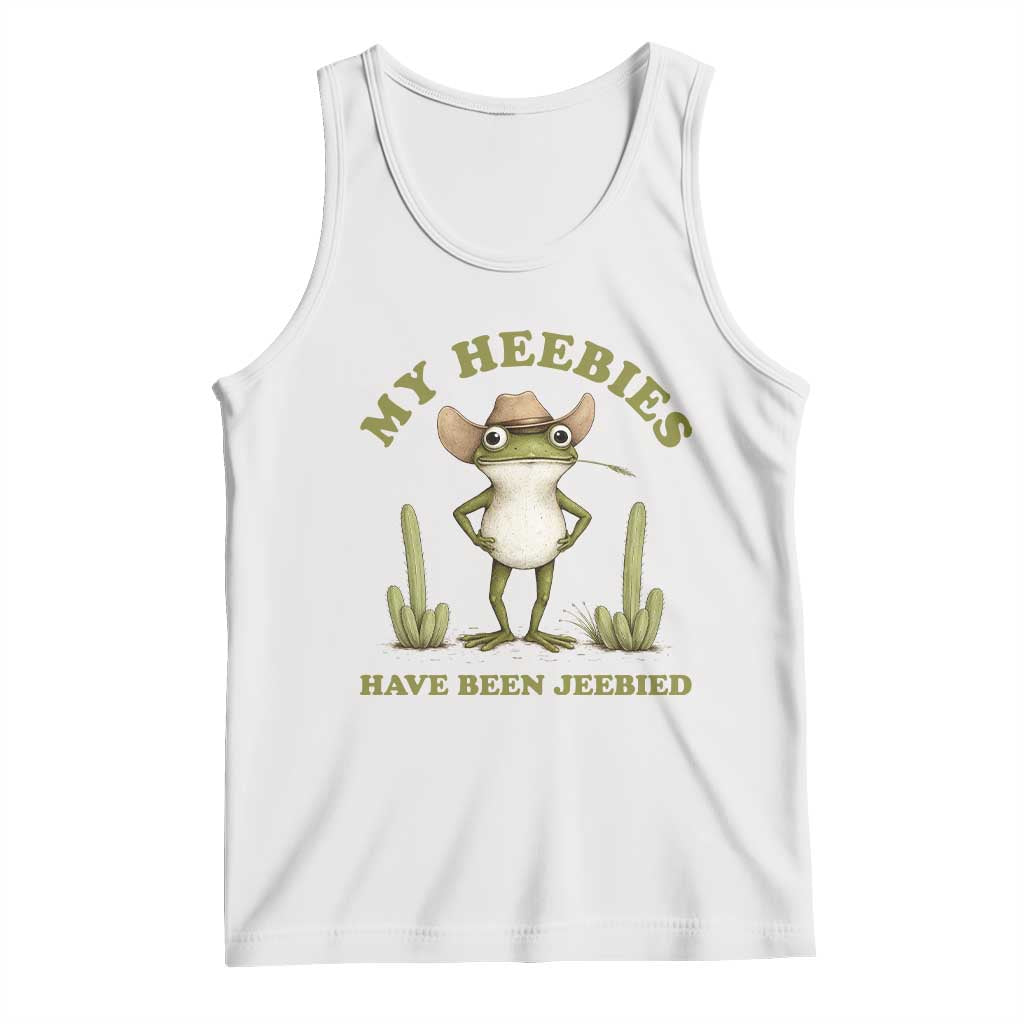 Funny Cowboy Frog Meme Tank Top My Heebies Have Been Jeebied TS14 White Print Your Wear
