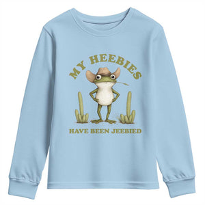 Funny Cowboy Frog Meme Youth Sweatshirt My Heebies Have Been Jeebied TS14 Light Blue Print Your Wear