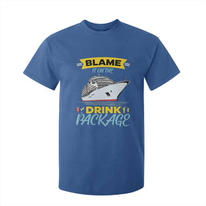 Funny Cruise Vacation T Shirt For Kid Blame It On The Drink Package TS14 Royal Blue Print Your Wear