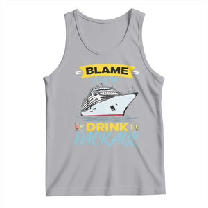 Funny Cruise Vacation Tank Top Blame It On The Drink Package TS14 Athletic Heather Print Your Wear