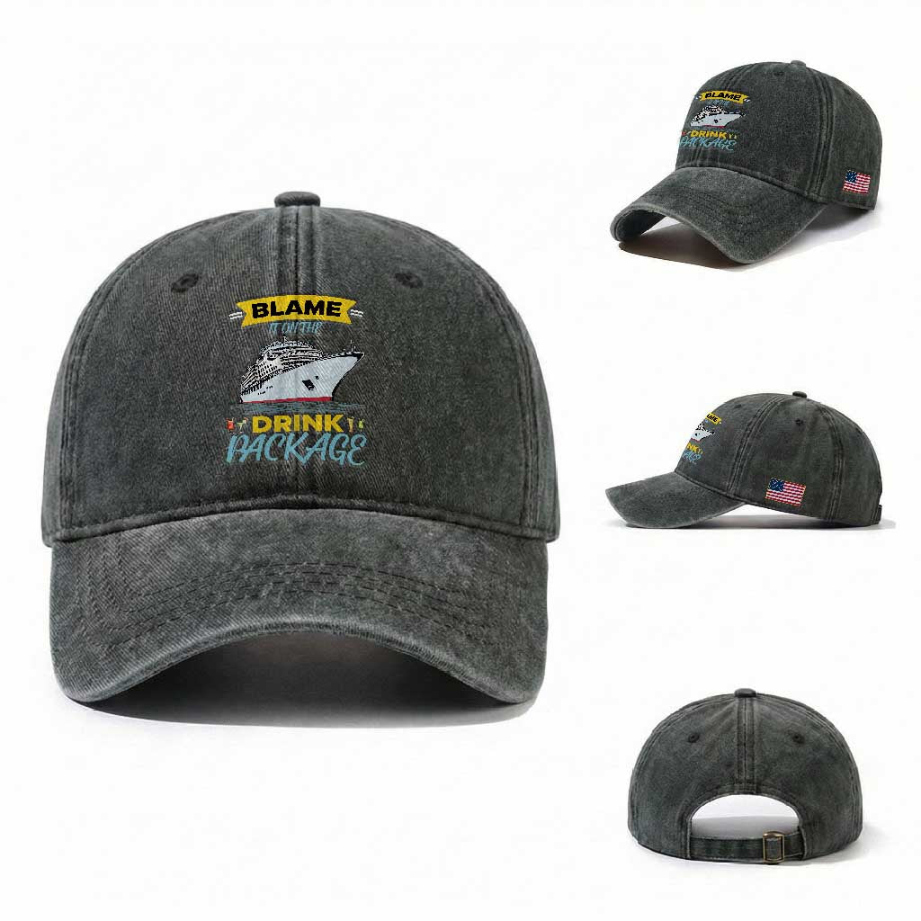 Funny Cruise Vacation Washed Cotton Baseball Cap Blame It On The Drink Package TS14 Washed Cap Universal Fit Dark Green Print Your Wear