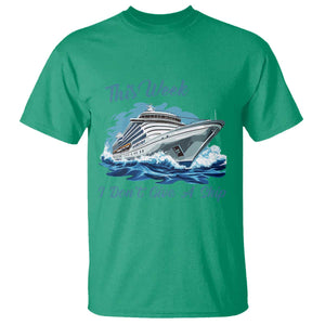 Funny Cruise Vacation T Shirt This Week I Do Not Give A Ship TS14 Irish Green Print Your Wear