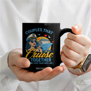 Couples That Cruise Together Stay Together Coffee Mug Funny Cruising Couples TS14 Print Your Wear