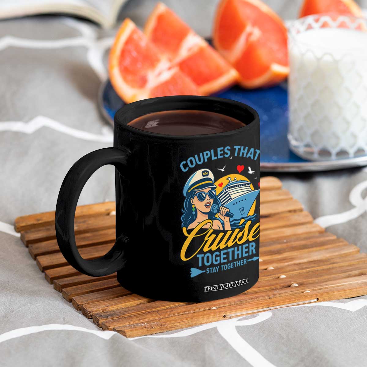 Couples That Cruise Together Stay Together Coffee Mug Funny Cruising Couples TS14 Print Your Wear