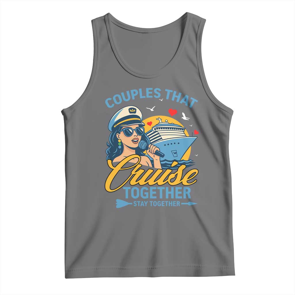 Couples That Cruise Together Stay Together Tank Top Funny Cruising Couples TS14 Black Heather Print Your Wear
