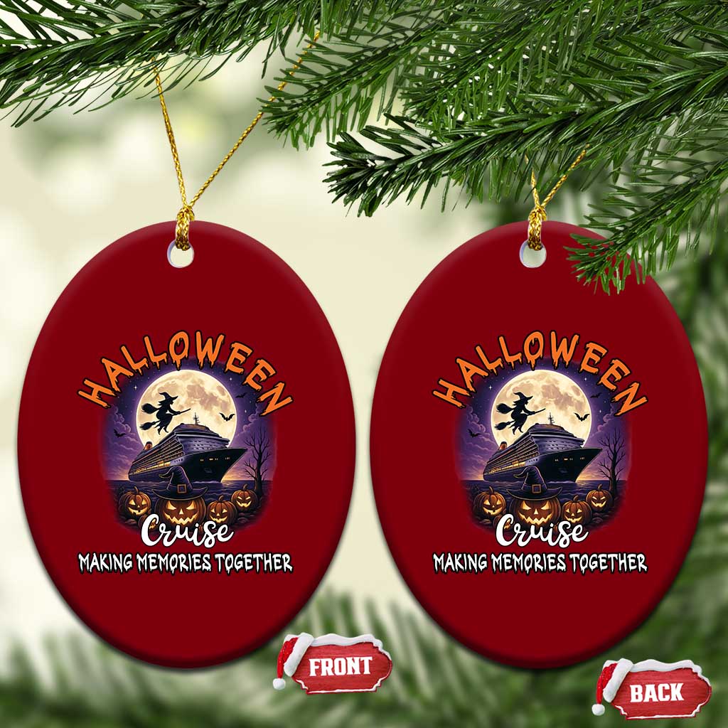 Funny Cruise Halloween Ceramic Ornament Making Memories Together TS14 Print Your Wear