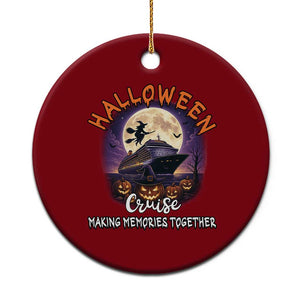Funny Cruise Halloween Ceramic Ornament Making Memories Together TS14 1pc Red Print Your Wear