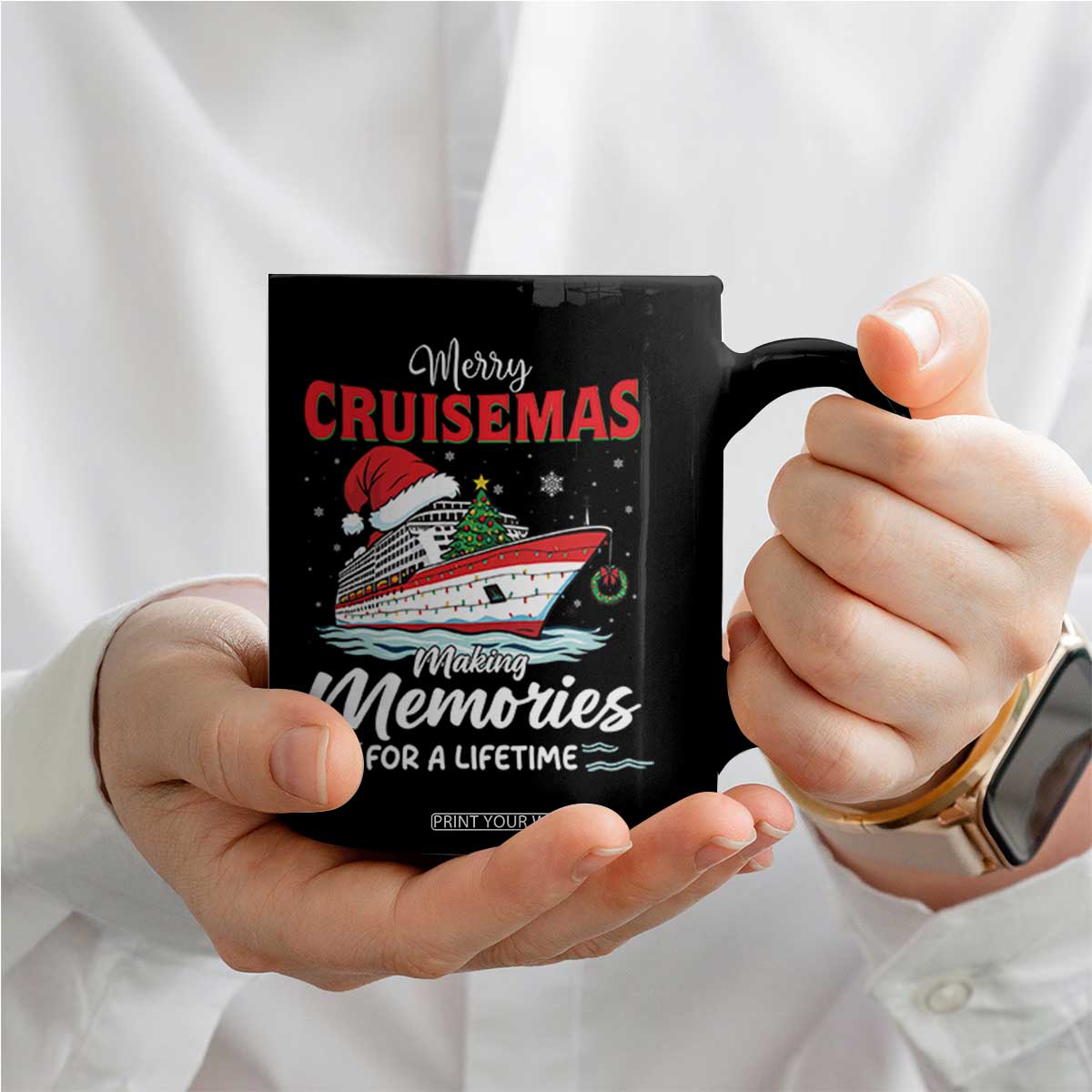 Christmas Cruise Coffee Mug Merry Cruisemas Making Memories For A Life Time TS14 Print Your Wear