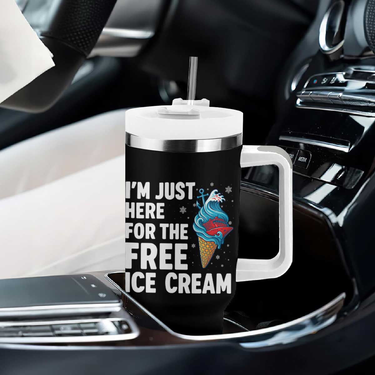 Funny Cruise Tumbler With Handle I Am Just Here For The Free Ice Cream TS14 Print Your Wear