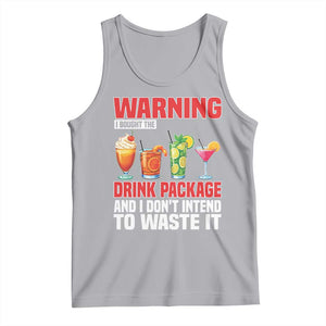Funny Cruise Ship Tank Top Warning I Bought The Drink Package TS14 Athletic Heather Print Your Wear
