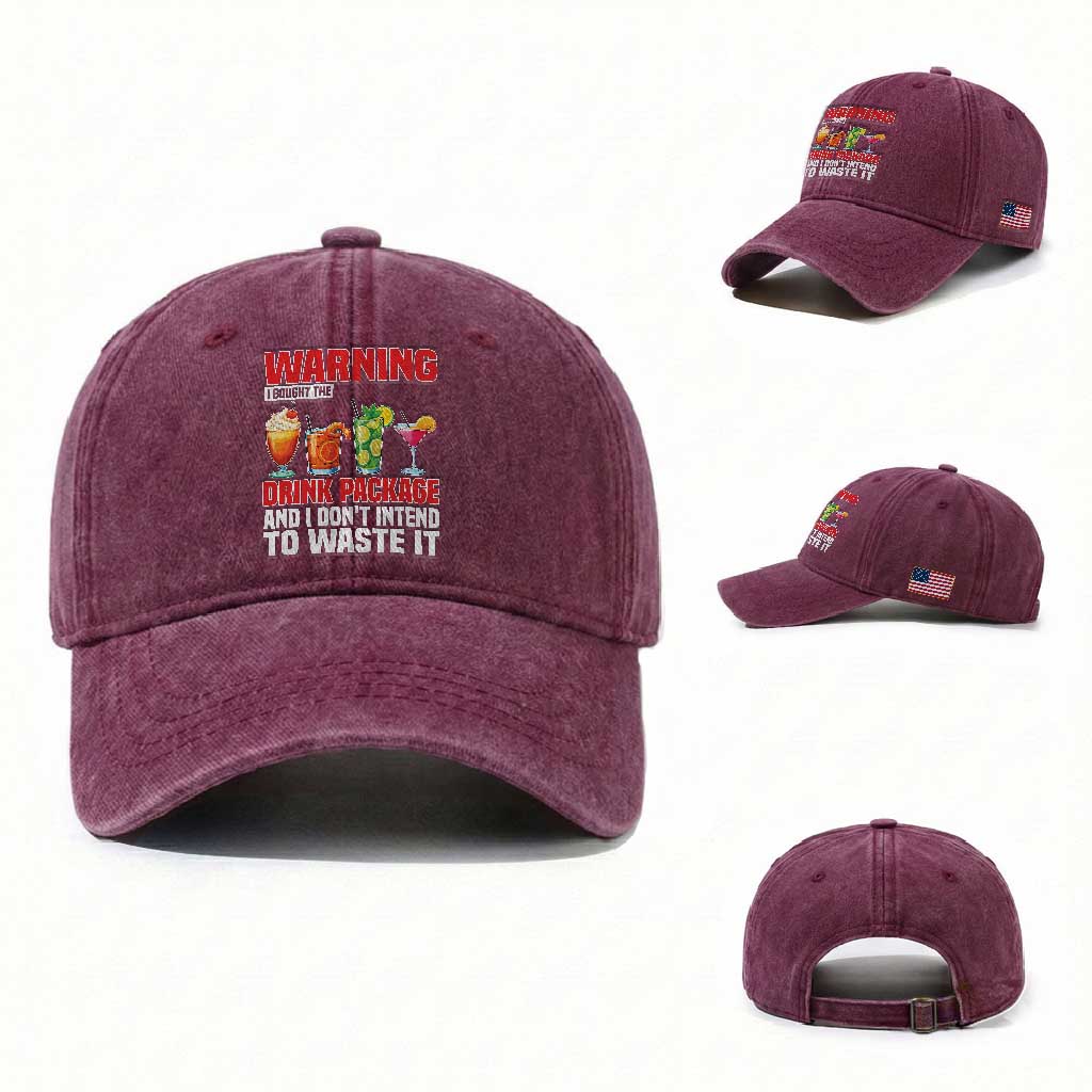Funny Cruise Ship Washed Cotton Baseball Cap Warning I Bought The Drink Package TS14 Washed Cap Universal Fit Burgundy Print Your Wear