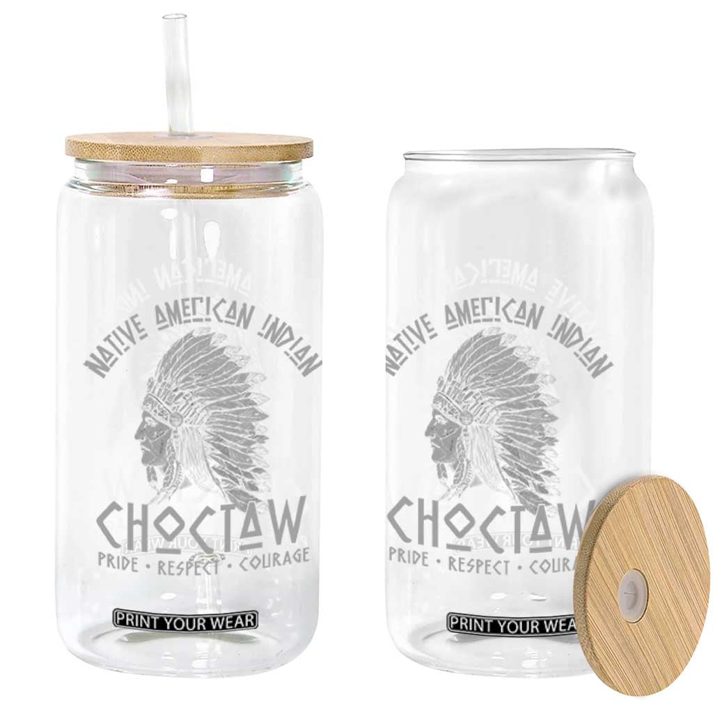 Choctaw Native American Indian Pride Indigenous Tribe Glass Can TS14 Print Your Wear